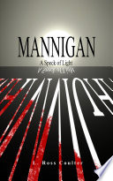 Mannigan - A Speck of Light
