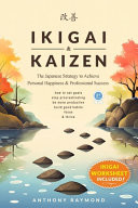 Ikigai & Kaizen