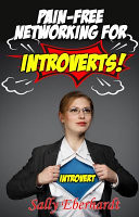 Pain-free Networking for Introverts