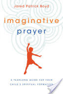 Imaginative Prayer