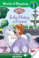 World of Reading Sofia the First: Sofia Makes a Friend
