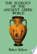 The Ecology of the Ancient Greek World