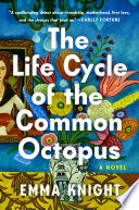 The Life Cycle of the Common Octopus