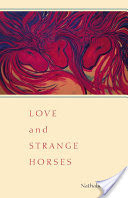 Love and Strange Horses