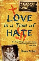 LOVE IN A TIME OF HATE