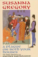 A Plague on Both Your Houses