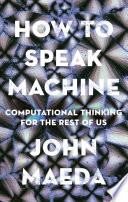 How to Speak Machine