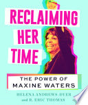 Reclaiming Her Time