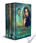The Witches of Cleopatra Hill: Books 1-3