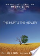 The Hurt & The Healer