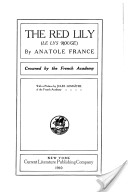 The Red Lily (Le Lys Rouge)