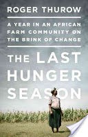 The Last Hunger Season