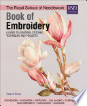 The Royal School of Needlework Book of Embroidery