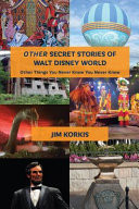 OTHER Secret Stories of Walt Disney World