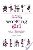 The Amazing Adventures of Working Girl