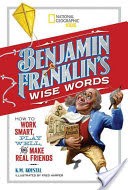 Benjamin Franklin's Wise Words