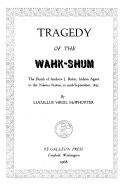 Tragedy of the Wahk-Shum