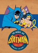 Batman: the Brave and the Bold: the Bronze Age Omnibus