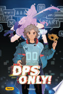 DPS Only!