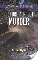 Picture Perfect Murder