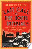 Last Call at the Hotel Imperial