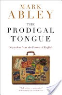 The Prodigal Tongue