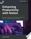 Enhancing Productivity with Notion