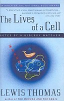 The Lives of a Cell