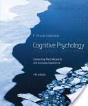 Cognitive Psychology: Connecting Mind, Research and Everyday Experience