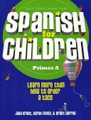 Spanish for Children, Primer a Text