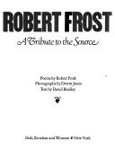 Robert Frost, a Tribute to the Source