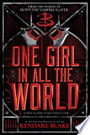 One Girl In All The World (Volume 2)