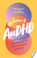 Welcome to AuDHD