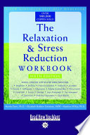 The Relaxation & Stress Reduction Workbook (EasyRead Comfort Edition)