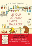 Le jour o Anita envoya tout balader