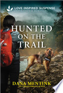 Hunted on the Trail