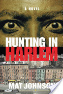 Hunting in Harlem