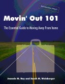 Movin' Out 101 - The Essential Guide to Moving Away from Home