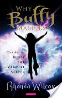 Why Buffy Matters