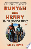 Bunyan and Henry; Or, the Beautiful Destiny
