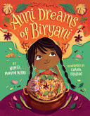 Anni Dreams of Biryani