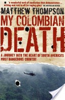 My Colombian Death