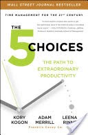 The 5 Choices