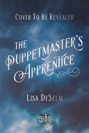 The Puppetmasters Apprentice