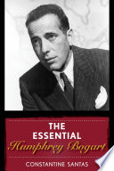 The Essential Humphrey Bogart