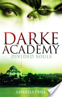 Darke Academy: 3: Divided Souls