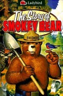 The Story of Smokey Bear
