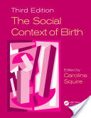 The Social Context of Birth