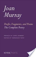 Drafts, Fragments, and Poems
