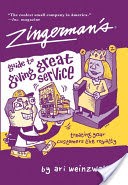 Zingerman's Guide to Giving Great Service